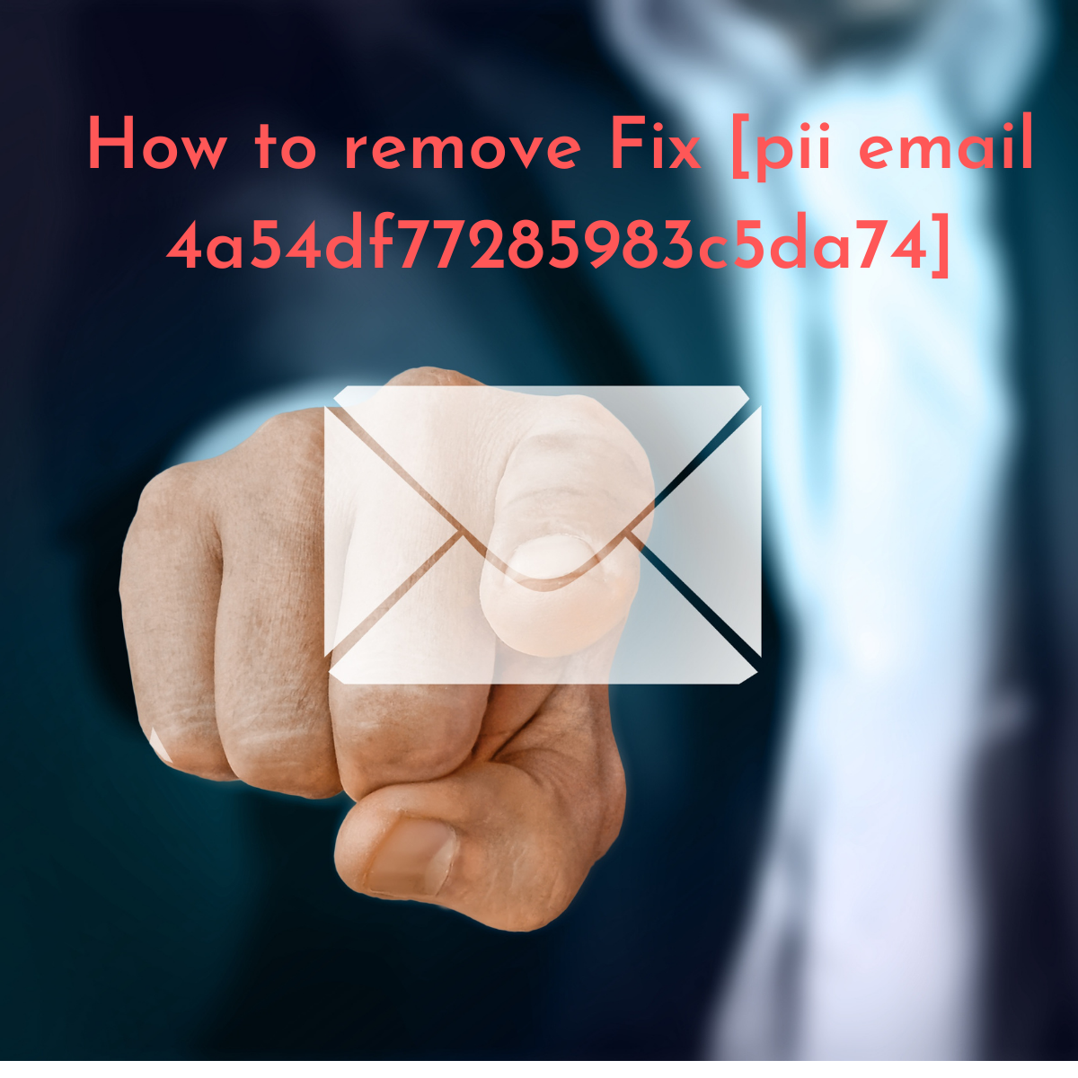 How To Fix Outlook Mail Error [pii_email_4a54df77285983c5da74]