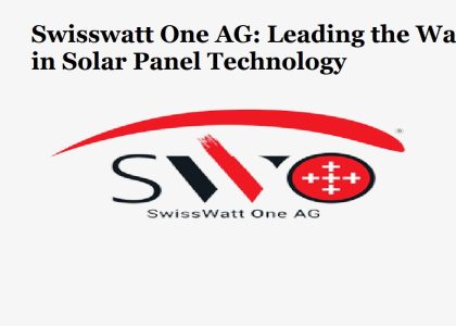 Going Green with Swisswatt One AG Solar Panels